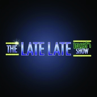 The Late Late Irish Show