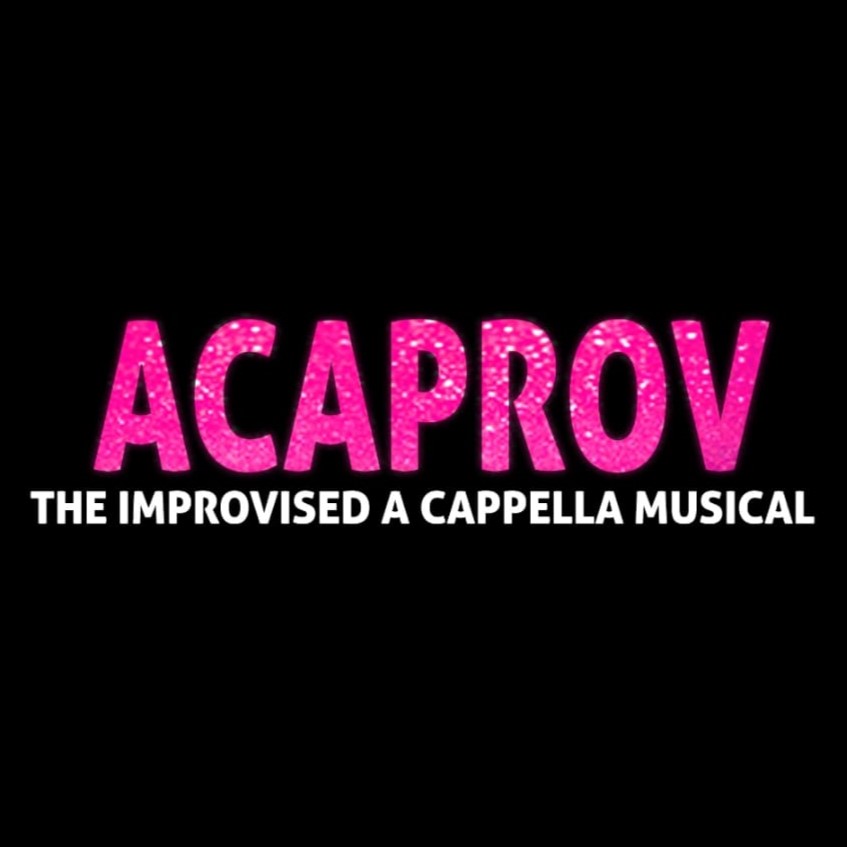 Acaprov: The Improvised A Cappella Musical