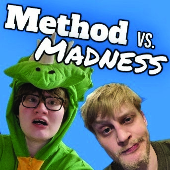 Method vs Madness