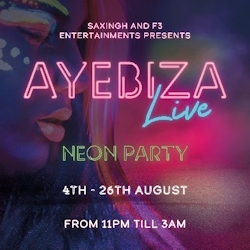 AYEbiza Live: The UV Neon Party Sessions