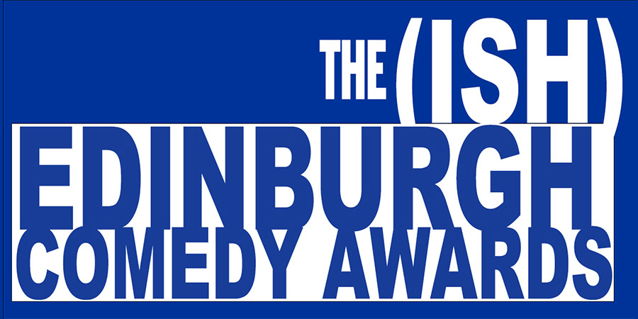 The ISH Edinburgh Comedy Awards Ceremony
