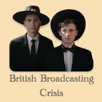 British Broadcasting Crisis