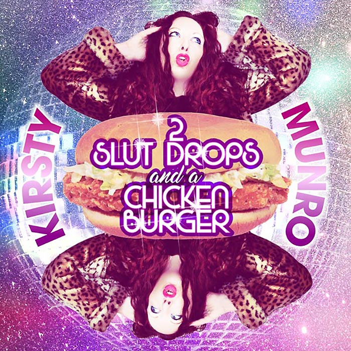 2 Slut Drops and a Chicken Burger