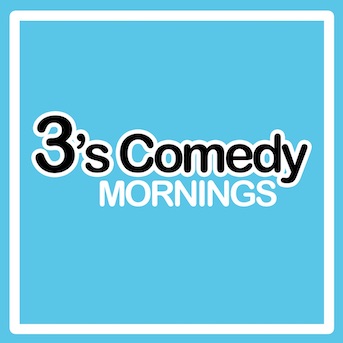 3's Comedy: Mornings