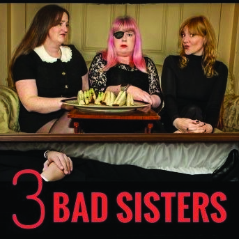 Three Bad Sisters