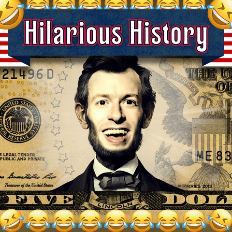 Hilarious History