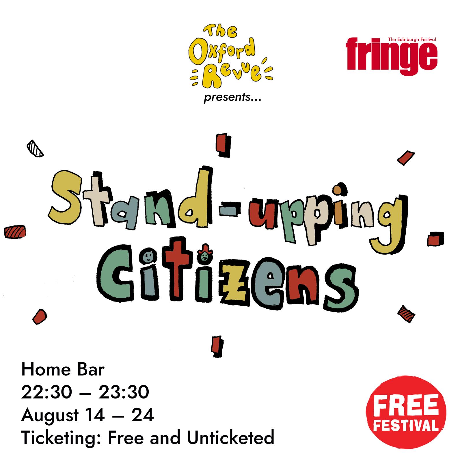 The Oxford Revue & Friends Presents: Stand-Upping Citizens