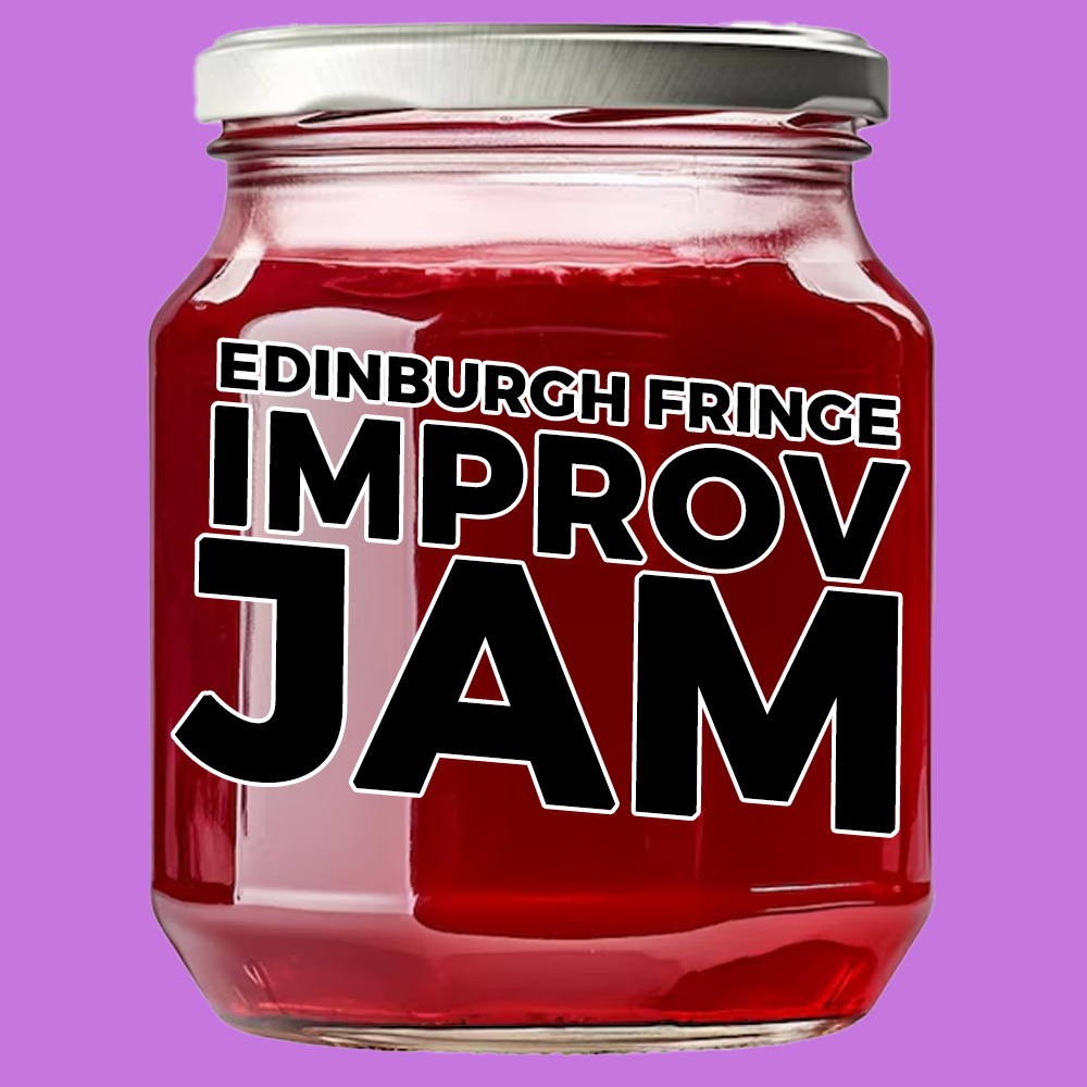Edinburgh Fringe Improv Jam