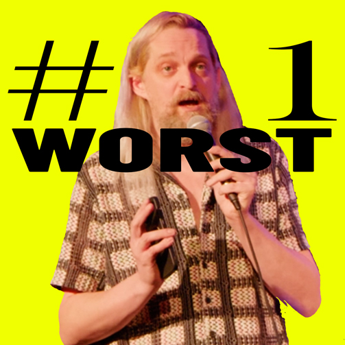#1 Worst Comedian in Edinburgh