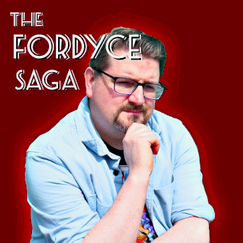 Ray Fordyce: The Fordyce Saga