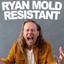 Ryan Mold: Resistant