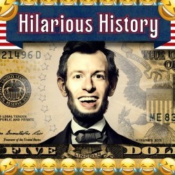 Hilarious History
