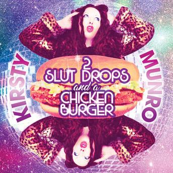2 Slut Drops and a Chicken Burger